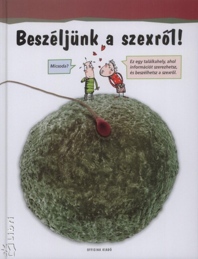 Llu�s(Szerk.) Borras - Besz�lj�nk a szexr�l