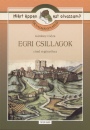 G�rdonyi G�za - R�gyanszky Zsuzsanna(�ssze�ll.) - Olvasm�nynapl� - Egri csillagok