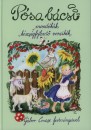 G�bor Emese(Szerk.) - P�sa Lajos - P�sa b�csi mond�k�k k�szs�gfejleszt� versik�k
