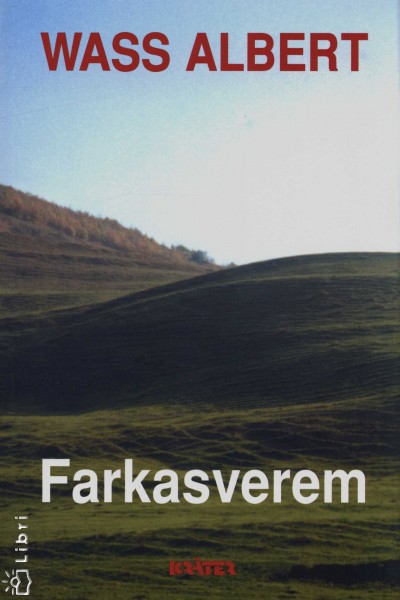 Wass Albert - Farkasverem