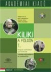 Gr�f Annam�ria - Szende Vir�g - Varga Csilla - Vid�ki Erzs�bet - Kiliki a F�ld�n 1.