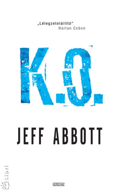 Jeff Abbott - K.o.
