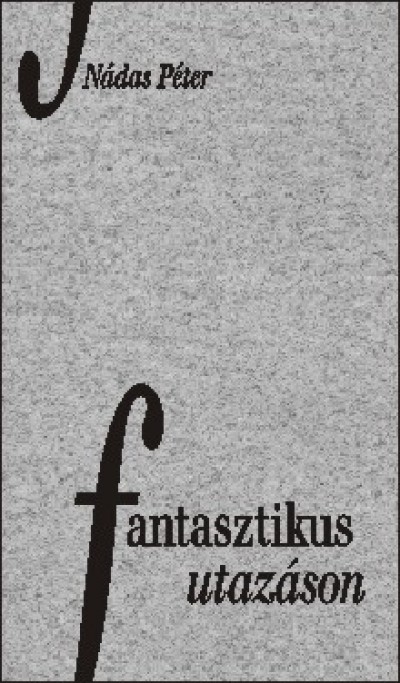 N�das P�ter - Fantasztikus utaz�son