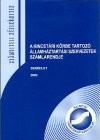 Szamk� J�zsefn� - A kincst�ri k�rbe tartoz� �llamh�ztart�si szervek sz�mlarendje 2003.