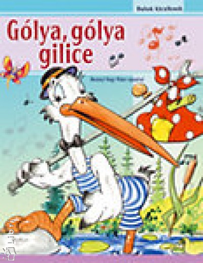  - G�lya, g�lya, gilice