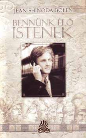Jean Shinoda Bolen - Benn�nk �l� Istenek