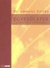 Dr. Lomnici Zolt�n - Egyes�letek