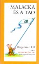 Benjamin Hoff - Malacka �s a tao