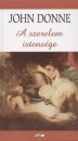 John Donne - A szerelem istens�ge