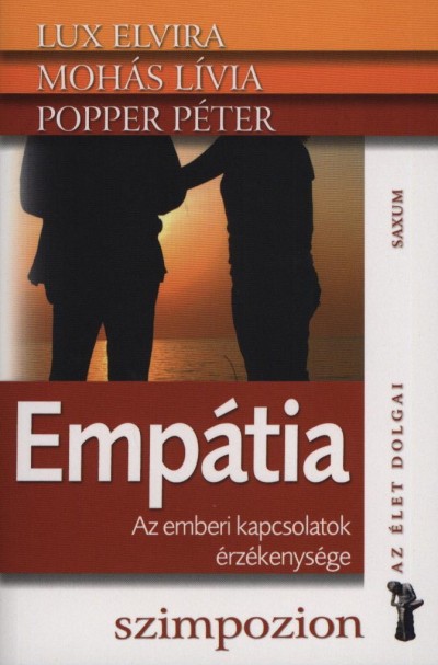 Lux Elvira - Moh�s L�via - Popper P�ter - Emp�tia