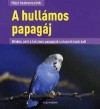  - A hull�mos papag�j