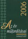Turczi Istv�n(Szerk.) - Az �v m�ford�t�sai 2006