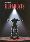 Antal J�zsef - Diagn�zis