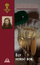 Kos�ryn� R�z Lola - Egy hord� bor