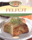 Csig� L�szl� - Liptai Zolt�n - 33 felf�jt