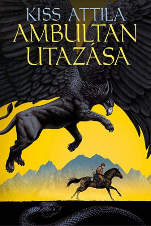 Kiss Attila - Ambultan utaz�sa