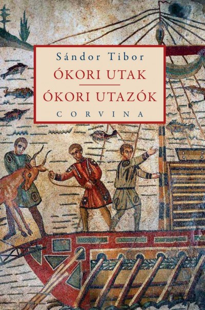 S�ndor Tibor - �kori utak - �kori utaz�k
