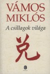 V�mos Mikl�s - A csillagok vil�ga