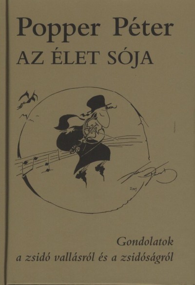 Popper P�ter - Az �let s�ja