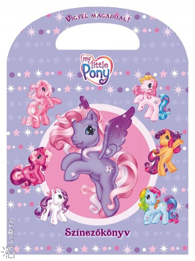 Tomann� Jank� Katalin(Szerk.) - My little Pony