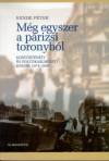 Dr. Kende P�ter - M�g egyszer a p�rizsi toronyb�l
