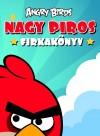 Luca Anna(Szerk.) - Angry Birds: A nagy piros firkak�nyv