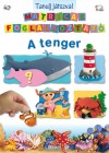 Nathalie(Szerk.) B�lineau - Tanulj j�tszva! - A tenger