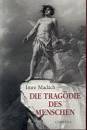 Mad�ch Imre - Die trag�die des menschen