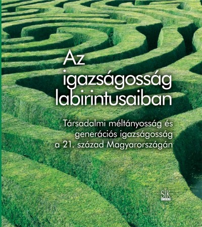 �rk�ny Antal(Szerk.) - Sz�kelyi M�ria(Szerk.) - Az igazs�goss�g labirintusaiban