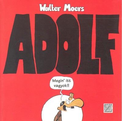 Walter Moers - Adolf
