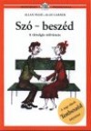 Alan Garner - Allan Pease - Sz� - besz�d - A t�rsalg�s m�v�szete
