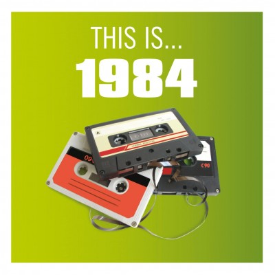 - This is... 1984