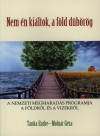 Moln�r G�za - Tanka Endre - Nem �n ki�ltok, a f�ld d�b�r�g