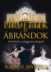 N�dasi Myrtill - Piruettek �s �br�ndok