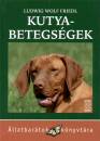 Ludwig Wolf Friedl - Kutyabetegs�gek