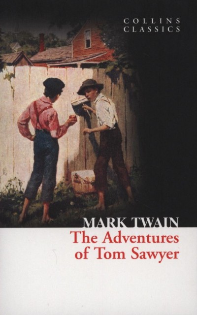 Mark Twain - The Adventures of Tom Sawyer