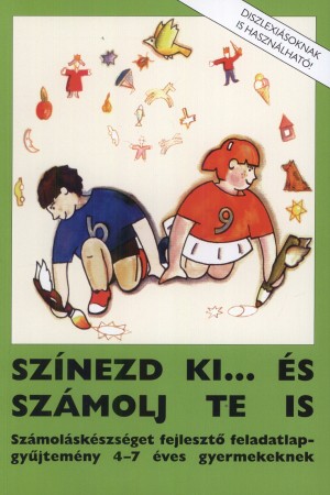 Rosta Katalin(Szerk.) - Sz�nezd ki... �s sz�molj te is