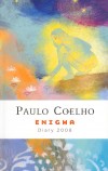 Paulo Coelho - Enigma - Diary 2008