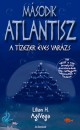 Lilian H. Agivega - M�sodik Atlantisz