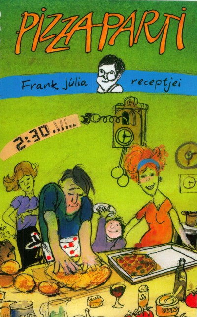 Frank J�lia - Pizzaparti
