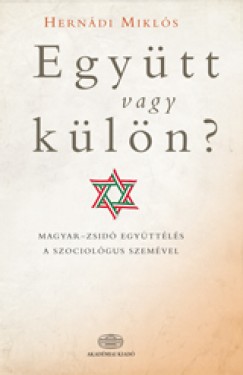 Herndi Mikls - Egytt vagy kln?