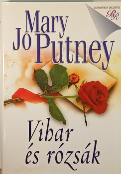 Mary Jo Putney - Vihar s rzsk