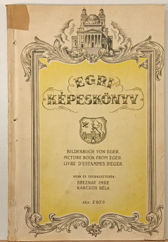 Breznay Imre - Karczos B�la - Egri k�pesk�nyv