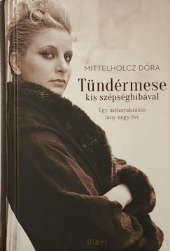 Mittelholcz D�ra - T�nd�rmese kis sz�ps�ghib�val