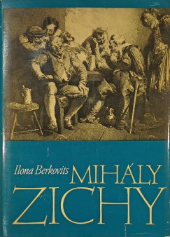 Berkovits Ilona - Mih�ly Zichy