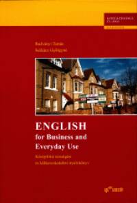 Radvnyi Tams - Szkcs Gyrgyn - English for Business and Everyday Use - CD mellklettel