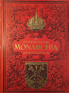 Az Osztrák-Magyar Monarchia írásban és képekben VI.