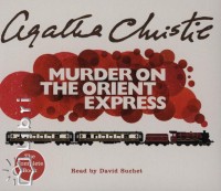 Agatha Christie - Murder on the Orient Express