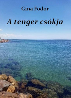 Fodor Gina - A tenger cskja