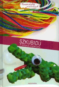 Szkubid - A trfons mvszete